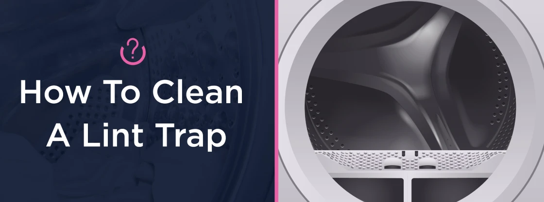 How to Clean a Lint Trap hero.