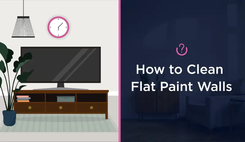 How to Clean Flat Paint Walls